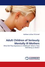 Adult Children of Seriously Mentally Ill Mothers