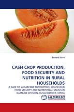 CASH CROP PRODUCTION, FOOD SECURITY AND NUTRITION IN RURAL HOUSEHOLDS