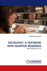 SOCIOLOGY: A TEXTBOOK WITH ADAPTED READINGS