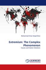 Extremism: The Complex Phenomenon