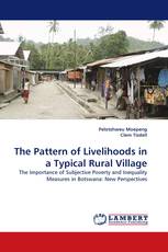 The Pattern of Livelihoods in a Typical Rural Village
