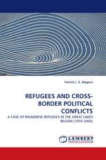 REFUGEES AND CROSS-BORDER POLITICAL CONFLICTS