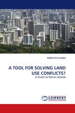 A TOOL FOR SOLVING LAND USE CONFLICTS?