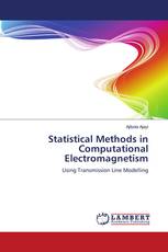 Statistical Methods in Computational Electromagnetism