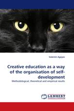 Creative education as a way of the organisation of self-development