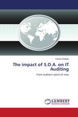 The impact of S.O.A. on IT Auditing