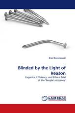 Blinded by the Light of Reason