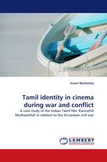 Tamil identity in cinema during war and conflict