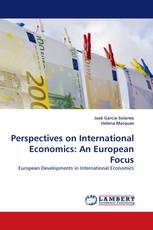 Perspectives on International Economics: An European Focus