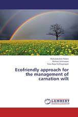 Ecofriendly approach for the management of carnation wilt