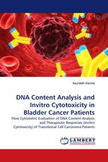 DNA Content Analysis and Invitro Cytotoxicity in Bladder Cancer Patients