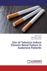 Use of Tobacco induce Chronic Renal Failure in Sudanese Patients