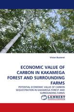 ECONOMIC VALUE OF CARBON IN KAKAMEGA FOREST AND SURROUNDING FARMS