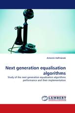 Next generation equalisation algorithms