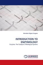 INTRODUCTION TO ENZYMOLOGY