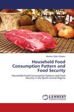 Household Food Consumption Pattern and Food Security
