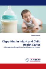 Disparities in Infant and Child Health Status