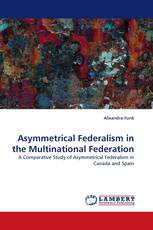 Asymmetrical Federalism in the Multinational Federation