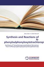 Synthesis and Reactions of N-phenylsulphonyloxytetrachlorophthalimide