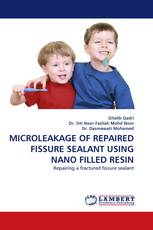 MICROLEAKAGE OF REPAIRED FISSURE SEALANT USING NANO FILLED RESIN