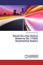Novel On-chip Helical Antenna for 77GHz Automotive Radars