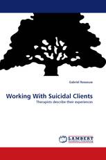 Working With Suicidal Clients