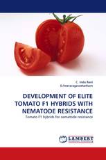 DEVELOPMENT OF ELITE TOMATO F1 HYBRIDS WITH NEMATODE RESISTANCE