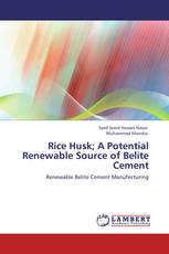 Rice Husk; A Potential Renewable Source of Belite Cement