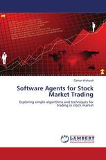 Software Agents for Stock Market Trading