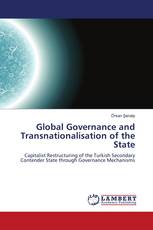 Global Governance and Transnationalisation of the State