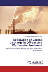 Application of Corona Discharge in Off-gas and Wastewater Treatment