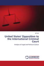 United States' Opposition to the International Criminal Court