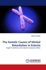 The Genetic Causes of Mental Retardation in Estonia