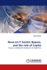 Roux-en-Y Gastric Bypass, and the role of Leptin