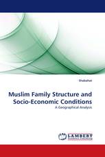 Muslim Family Structure and Socio-Economic Conditions
