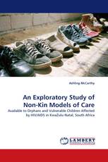 An Exploratory Study of Non-Kin Models of Care