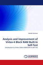 Analysis and Improvement of Virtex-4 Block RAM Built-In Self-Test