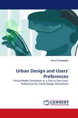 Urban Design and Users' Preferences