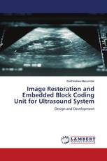 Image Restoration and Embedded Block Coding Unit for Ultrasound System