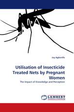 Utilisation of Insecticide Treated Nets by Pregnant Women