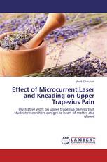 Effect of Microcurrent,Laser and Kneading on Upper Trapezius Pain