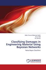 Classifying Damages in Engineering Material Using Bayesian Networks