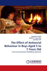 The Effect of Antisocial Behaviour in Boys Aged 5 to 7 Years Old