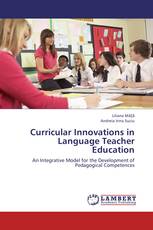 Curricular Innovations in Language Teacher Education