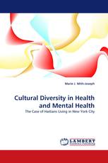 Cultural Diversity in Health and Mental Health