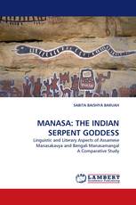 MANASA: THE INDIAN SERPENT GODDESS