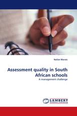 Assessment quality in South African schools