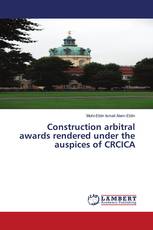 Construction arbitral awards rendered under the auspices of CRCICA