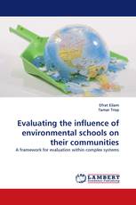 Evaluating the influence of environmental schools on their communities