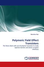 Polymeric Field Effect Transistors